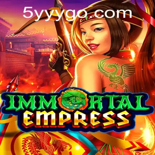 ImmortalEmpress: A Inovadora Aventura de 5YYY.COM